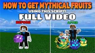 Full Video My Secret Way To Get Mythical Fruits Fast Script Method