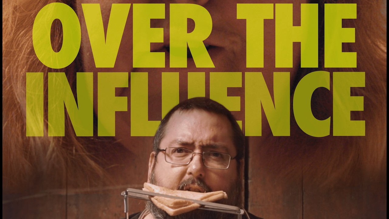 Over the Influence