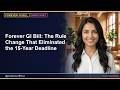 Forever GI Bill: The Rule Change That Eliminated the 15-Year Deadline