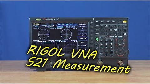 RIGOL VNA S21 Measurement