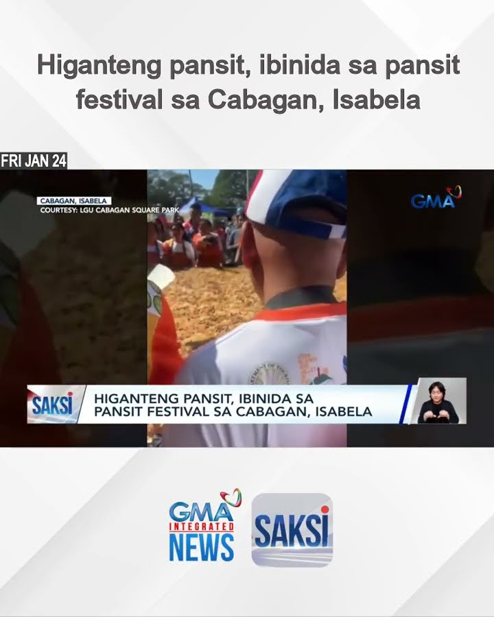 Higanteng pansit, ibinida sa pansit festival sa Cabagan, Isabela | Saksi