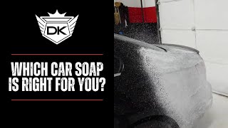 Which Car Soap is Right For You? | Detail King by Detail King 328 views 5 months ago 3 minutes, 50 seconds