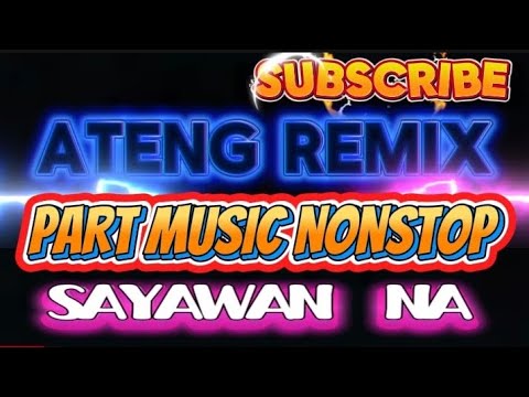 💃🕺ATENG REMIX PARTY MUSIC NONSTOP SAYAWAN NA 🕺💃@DjCarloPalin #budots #party #chacha#tiktok #viral