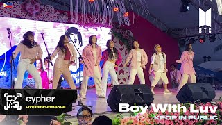 [KPOP IN PUBLIC] BTS (방탄소년단) 작은 것들을 위한 시 (Boy With Luv) DANCE COVER by CYPHER PH