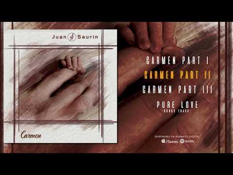 JUAN SAURÍN "Carmen" (EP completo)