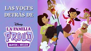 Las voces de La Familia Proud: Mayor y Mejor