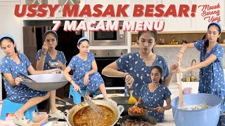 USSY MASAK BESAR LAGI! 7 MACAM MENU SEKALIGUS DALAM 1 HARI