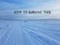 How To Survive an Alaskan Winter, Survival Tips, and Tricks Part 1?