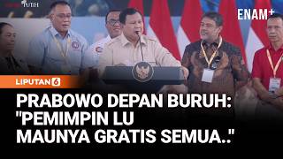 Download lagu Momen Kocak Prabowo Gregetan Sentil Para Ketum Serikat Buruh: Pemimpin Lu Maunya Gratis Semua!