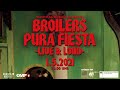 Broilers  pura fiesta live  loud