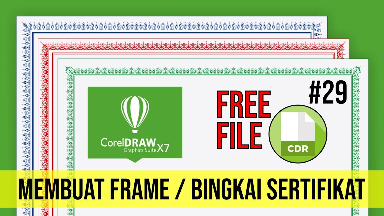 Cara Membuat Frame / Bingkai Sertifikat Sendiri dengan Mudah di CorelDraw - FREE FILE CDR