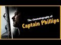 The cinematography of captain phillips  barry ackroyd  case study