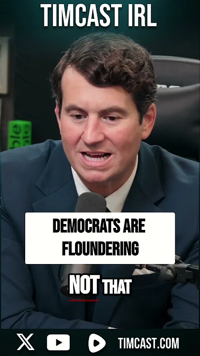 Democrats Are FLOUNDERING