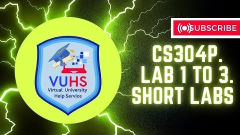 cs304p labs 1 to 3 | CS304p lecture  |Cs304p lab 1,2,3|cs304pbyvuhs#cs304p#cs304p