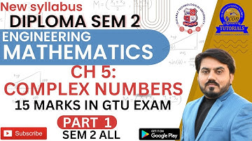 COMPLEX NUMBERS FOR DIPLOMA || ENGINEERING MATHEMATICS CH 5 || PART 1 || DIPLOMA MATHEMATICS 2 MIMP