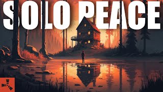 How I found EVERLASTING PEACE as a SOLO - Solo Rust