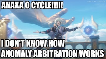 Anaxa Effortlessly 0 Cycles Knight 1 - HSR 3.6 Anomaly Arbitration