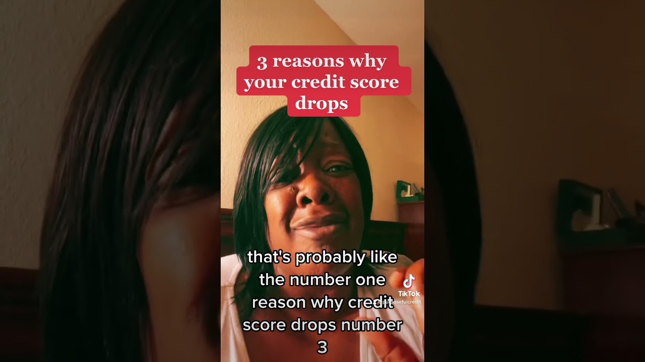 Three reasons why your credit score drops! 