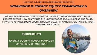Energy Equity Framework & Overview - Justin Schott, University of Michigan