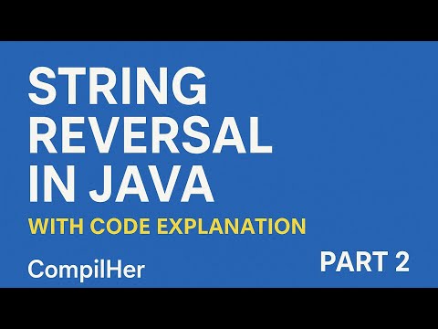 String Reversal in Java – Part 2  