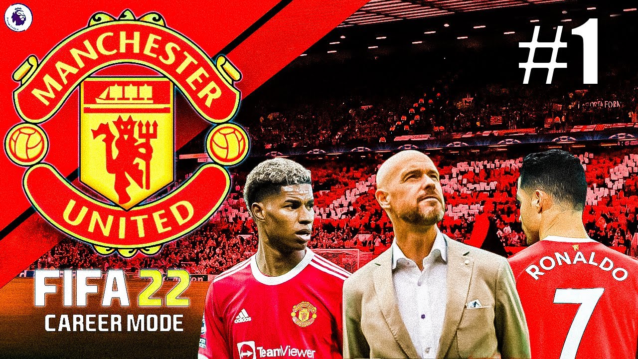 START OF A NEW ERA!!! 🏆 FIFA 22 Manchester United Career Mode 1 YouTube