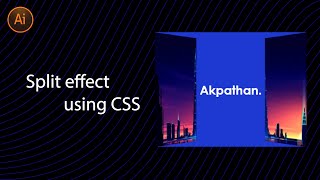 Split effect using css