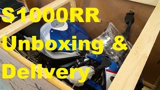 2016 BMW S1000RR Unboxing and Delivery!!!
