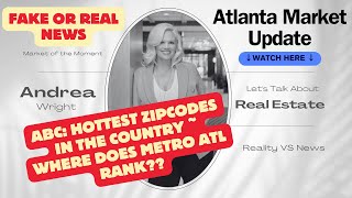 🔥 Hottest Zip Codes in the US Right Now | August 1, 2025 ATL  Housing Market Update