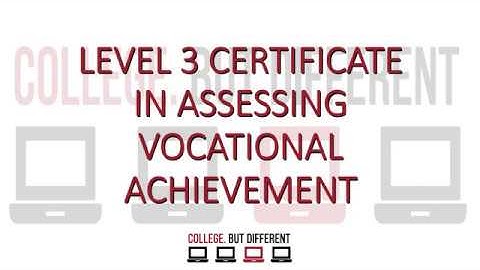 Level3 A1 Unit3LO2 Be able to carry out assessments of vocational skills knowledge and understanding