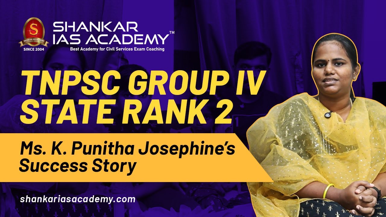 TNPSC Group IV State Rank 2 – История успеха г-жи К. Пуниты Джозефин | Академия IAS Шанкара |
