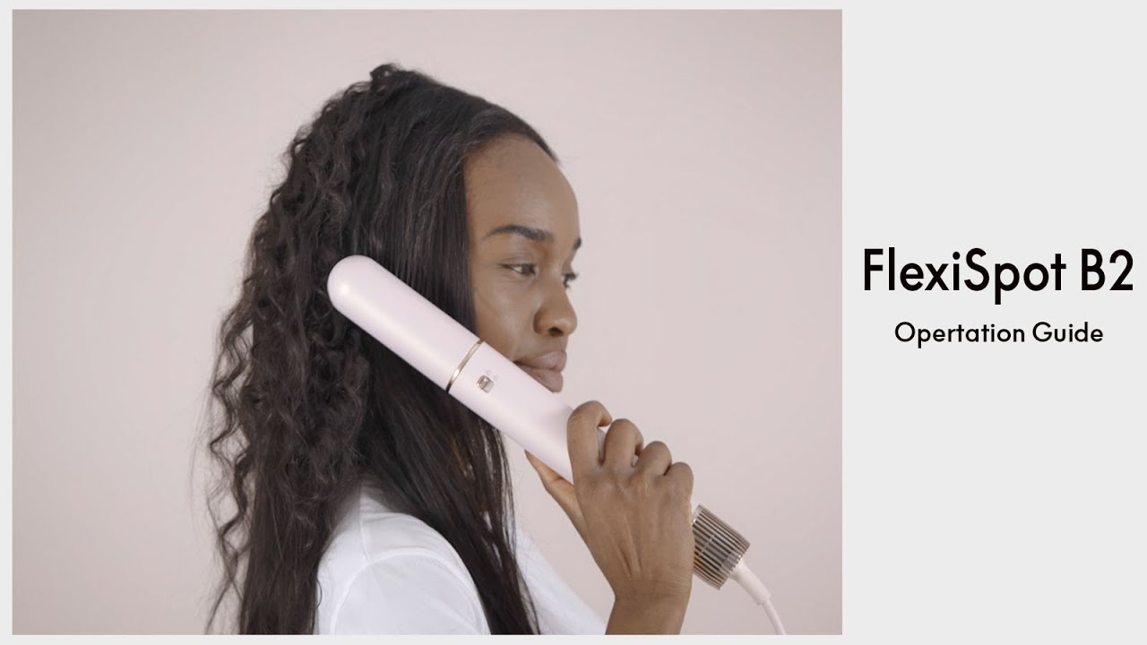 Toturial-How To Create Smooth Straight Hair With The FlexiSpot B2 Multi-Functional Hair Dryer