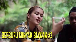 BERBURU MINYAK BIAWAK UNTUK MENINGKATKAN VITALITAS PRIA | BERANI COBA (30/07/22) Part 3