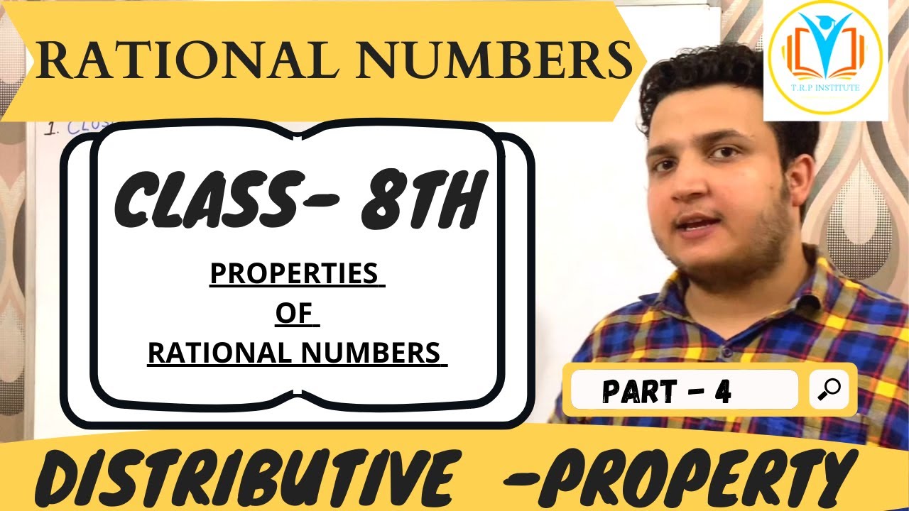 properties-of-rational-numbers-distributive-property-class-8th-t