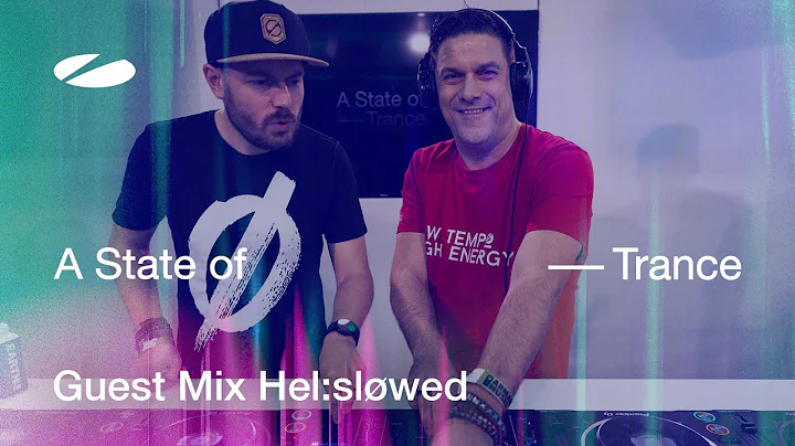 Hel:sløwed - A State Of Trance Episode 1195 [ADE Special] Guest Mix