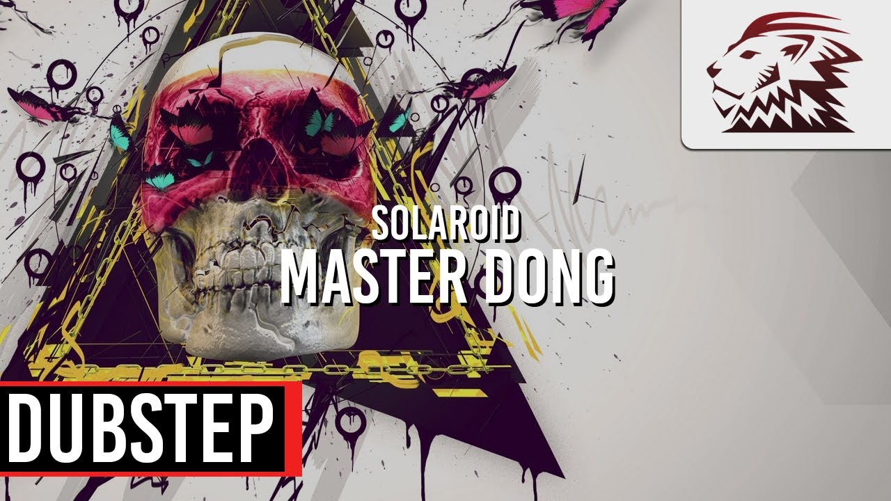 Solaroid - Master Dong [Dubstep]