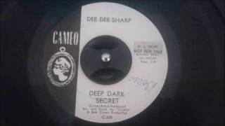Famous Dee Dee Sharp - Deep Dark Secret Wealth