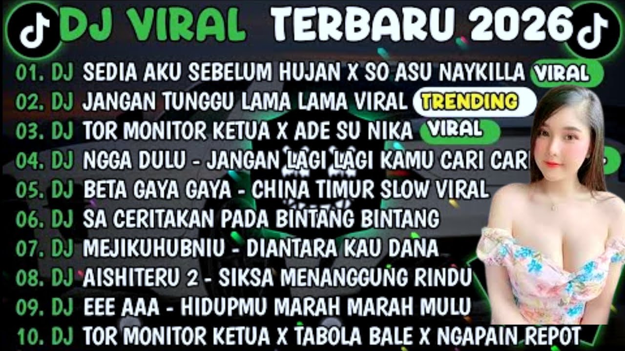 DJ TIKTOK TERBARU 2026🎵DJ SEDIA AKU SEBELUM HUJAN X SO ASU NAYKILLA🎵DJ JANGAN TUNGGU LAMA LAMA