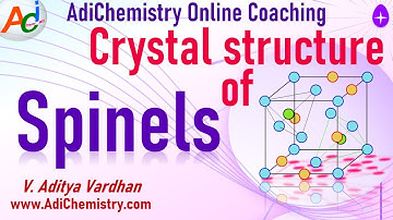 Spinels - Types - Normal - Inverse - Crystal structure - IIT JEE NEET GATE NTA CSIR NET IIT JAM