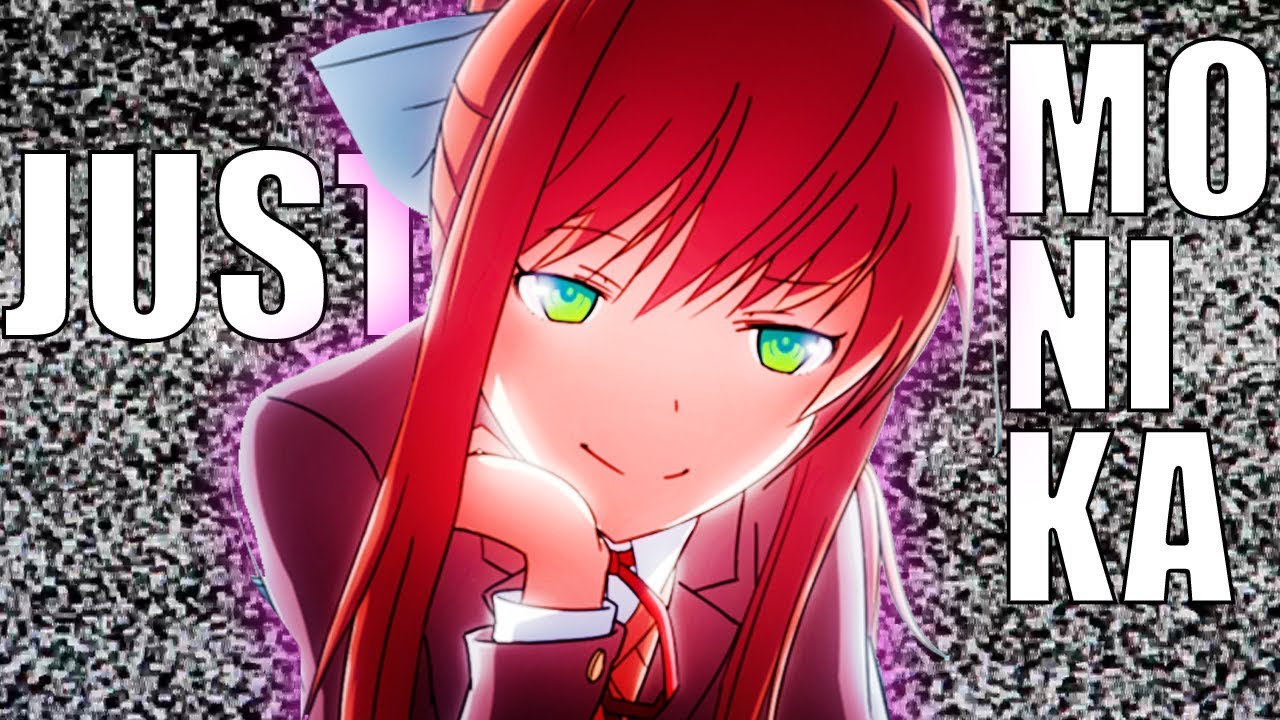 JUST MONIKA! - Doki Doki Literature Club #9