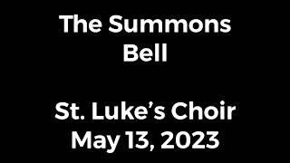 The Summons St. Luke’s choir