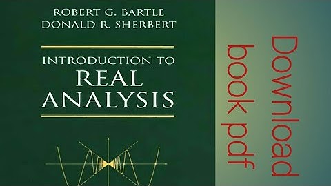 introduction to real Analysis by Robert G.Burtle |real Analysis book|download  book PDF|#notesharing