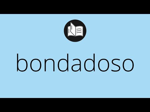 Video: ¿Qué significa bondadoso en inglés?