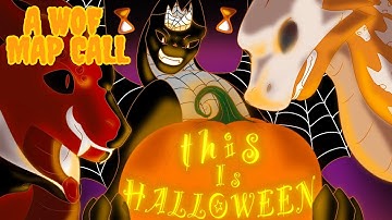 This is Halloween// WoF Map call (REOPENED)