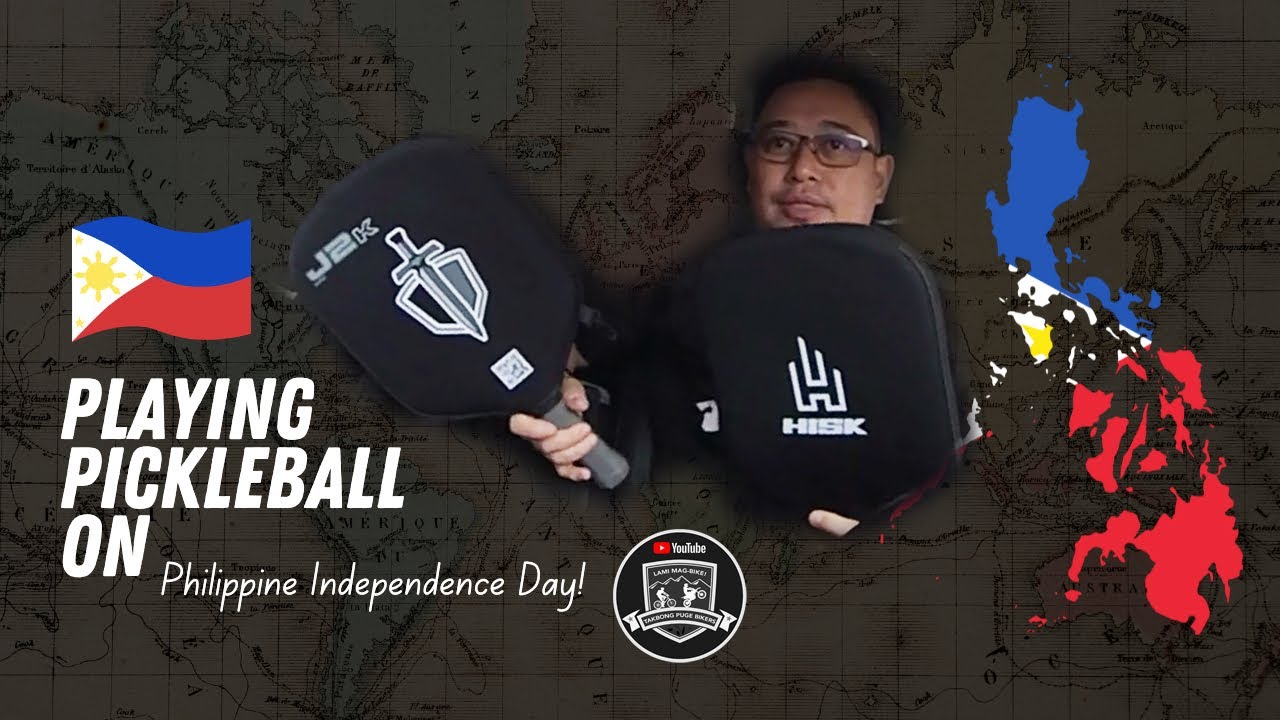 PLAYING PICKLEBALL ON PHILIPPINE INDEPENDENCE DAY | MY PADDLES: J2K PRO AND HISK RAV PRO