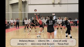 Delaney Moon #1 Libero Volleyball Highlights - TX Fest Tournament 2023