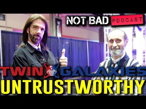 Is Twin Galaxies Now Untrustworthy Due To Multiple Cheating Scandals? - #NotBadPodcast