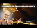 O Segredo da Prosperidade Bíblica