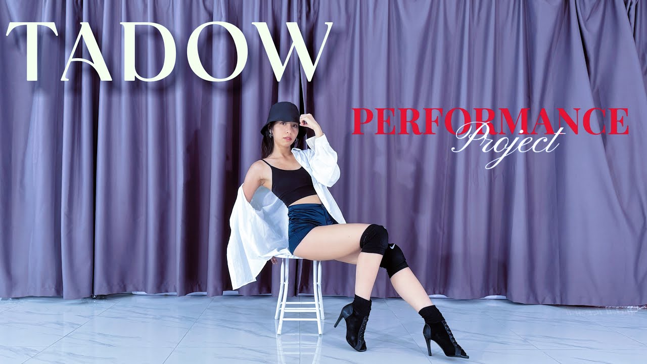 [Dance Cover] Tadow (Masego & FKJ) | MOMO Performance Project - YouTube