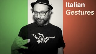 Can You Guess The Meanings Of These Italian Gestures?