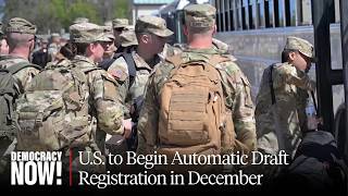 U.S. to Begin Automatic Draft Registration in December